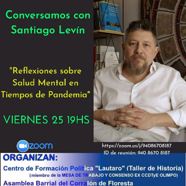 Salud mental y pandemia charla con el psiquiatra Santiago LevÃ­n
